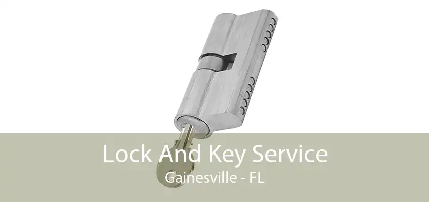 Lock And Key Service Gainesville - FL