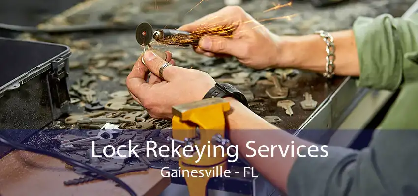 Lock Rekeying Services Gainesville - FL