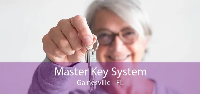 Master Key System Gainesville - FL