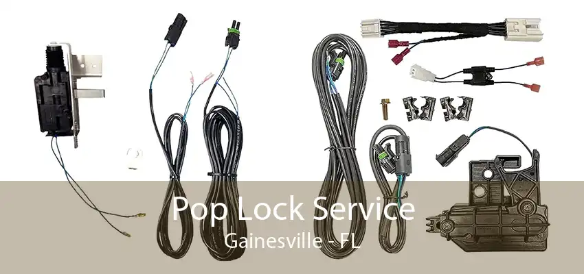 Pop Lock Service Gainesville - FL