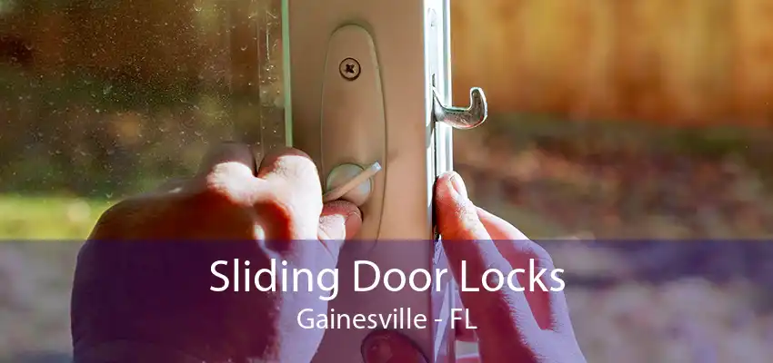 Sliding Door Locks Gainesville - FL