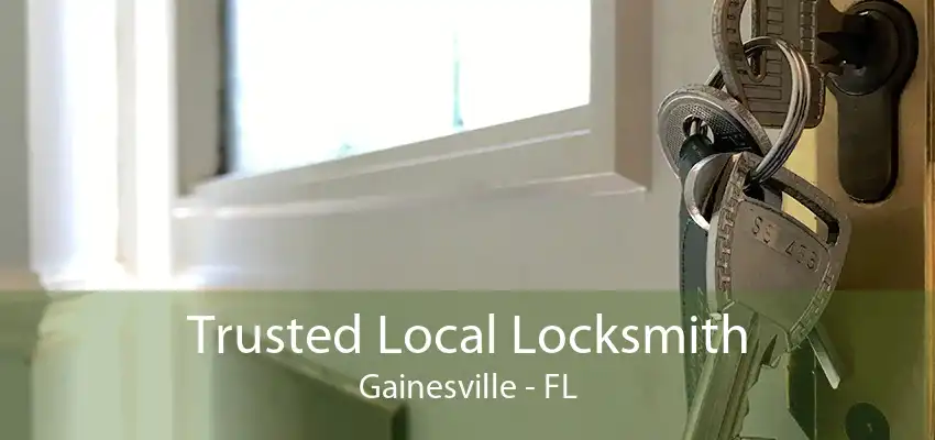 Trusted Local Locksmith Gainesville - FL